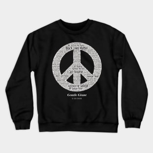 Black Lives Matter Remembering George Floyd Crewneck Sweatshirt